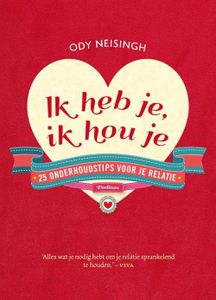 Ik heb je, ik hou je - Ody Neisingh - ebook