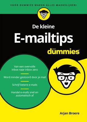 De kleine E-mailtips voor Dummies - Arjan Broere - ebook