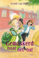 Gemaskerd naar het bal - Arend van Dam - ebook