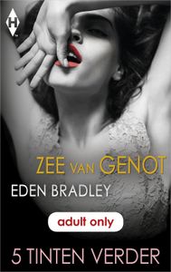 Vijf tinten verder - Zee van genot - Eden Bradley - ebook