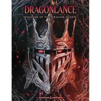 DRAGONLANCE SHADOW OF THE DRAGON QUEEN ALTERNATE COVER