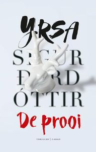 De prooi - Yrsa Sigurdardottir - ebook