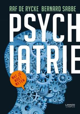 Psychiatrie - Bernard Sabbe, Raf de Rycke - eBook (9789401422536) Psychiatrie - Bernard Sabbe, Raf de Rycke - eBook (9789401422536)