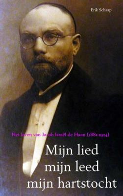 Mijn lied mijn leed mijn hartstocht - Erik Schaap - Paperback (9789402171259)