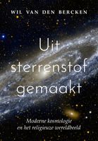 Uit sterrenstof gemaakt - Wil van den Bercken - ebook - thumbnail