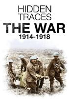 Hidden Traces - The War 1914 - 1918 - DVD (8718754406604)