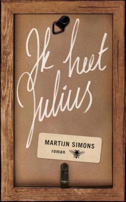 Ik heet Julius - Martijn Simons - ebook