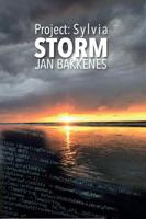 Project Sylvia: Storm - Jan Bakkenes - Paperback (9789082926408)
