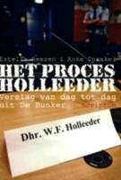 Het proces Holleeder - Anke Sprakel, Estella Heesen - eBook (9789055948048)