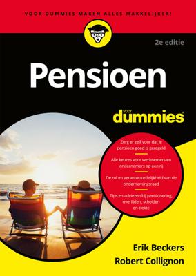 Pensioen voor dummies - Erik Beckers, Robert Collignon - eBook (9789045355351) Pensioen voor dummies - Erik Beckers, Robert Collignon - eBook (9789045355351)