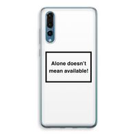 Alone: Huawei P20 Pro Transparant Hoesje - thumbnail