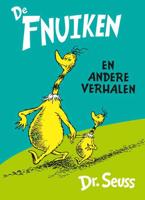 De Fnuiken en andere verhalen - Dr. Seuss - Hardcover (9789025757861)