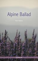 Alpine Ballad - Vasil Bykau - eBook (9781909156838)