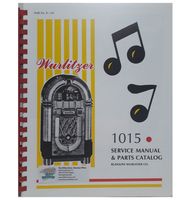 Wurlitzer 1015 Service Manual & Parts Catalog - thumbnail