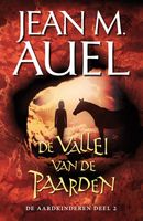 De vallei van de paarden - De Vallei van de paarden - Jean Auel - ebook - thumbnail