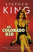 De Colorado kid - Stephen King - eBook (9789024531769)