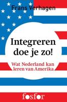 Integreren doe je zo! - Frans Verhagen - eBook (9789462250604)