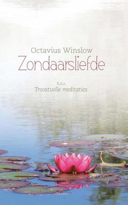 Zondaarsliefde - Ocatavius Winslow - eBook (9789402905953) Zondaarsliefde - Ocatavius Winslow - eBook (9789402905953)