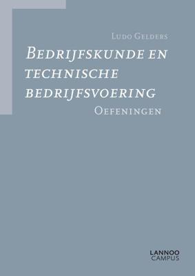 Bedrijfskunde en technische bedrijfsvoering Bedrijfskunde en technische bedrijfsvoering