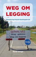 Weg om legging - René Dings - eBook (9789038893297)