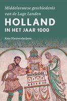 Holland in het jaar 1000 - Kees Nieuwenhuijsen - ebook - thumbnail