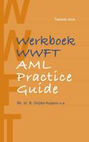 WWFT AML Practice Guide - eBook (9789462749788)