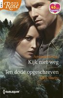 Kijk niet weg / Ten dode opgeschreven - Amanda Stevens, Alice Sharpe - ebook - thumbnail