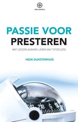 Passie voor presteren - Hein Dijksterhuis - Paperback (9789064106330)