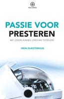 Passie voor presteren - Hein Dijksterhuis - Paperback (9789064106330)
