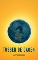 Tussen de dagen - Luc Vandromme - ebook - thumbnail