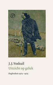 Uitzicht op geluk - J.J. Voskuil - ebook