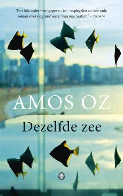 Dezelfde zee - Amos Oz - eBook (9789023488613)