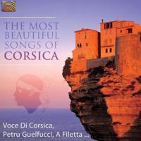 The Most Beautiful Songs Of Corsica - CD (5019396221024)