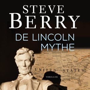 De Lincoln mythe