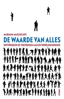 De waarde van alles - Mariana Mazzucato - ebook