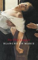 Blanche en Marie - Per Olov Enquist - ebook