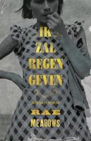 Ik zal regen geven - Rae Meadows - ebook - thumbnail