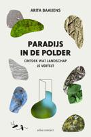 Paradijs in de polder - Arita Baaijens - ebook