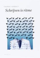 Schrijven is ritme - Thomas Verbogt - eBook (9789045704081)