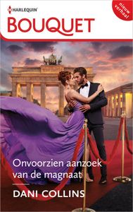 Onvoorzien aanzoek van de magnaat - Dani Collins - ebook