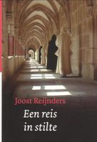 Een reis in stilte / druk 4 - Joost Reijnders - ebook - thumbnail