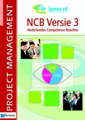 NCB Versie 3 Nederlandse Competence Baseline - Paul Hesselman, Ine Groen-Waterreus - ebook