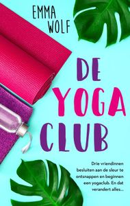 De yogaclub - Emma Wolf - ebook