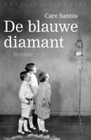 De blauwe diamant - Care Santos - Paperback (9789028427464)
