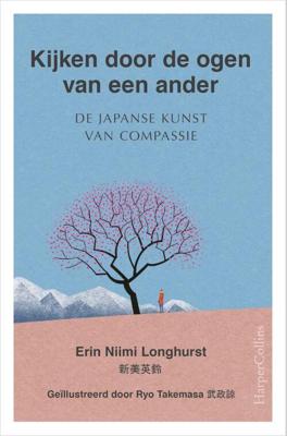 Kijken door de ogen van een ander - Erin Niimi Longhurst - Hardcover (9789402706369)