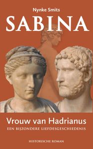 Sabina, vrouw van Hadrianus - Nynke Smits - ebook