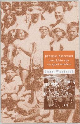 Janusz Korczak - K. Waaldijk - Paperback (9789066653078)