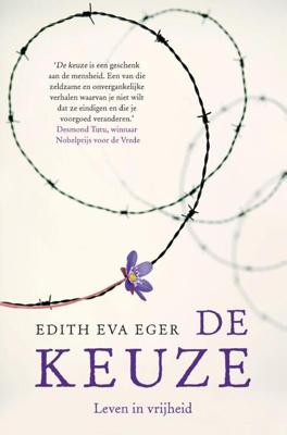 De keuze - Edith Eger - Hardcover (9789400513433)