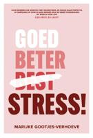 Goed, beter, STRESS! (Paperback) - thumbnail