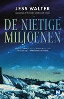 De nietige miljoenen - Jess Walter - eBook (9789460687426)